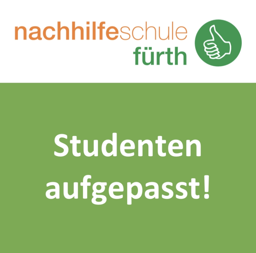 Nachhilfelehrer Studenten Lehrer Fürth Rathaus gesucht